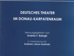 Deutsches Theater im Donau-Karpatenraum