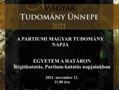A Magyar Tudomány Ünnepe a Partiumban - 2021